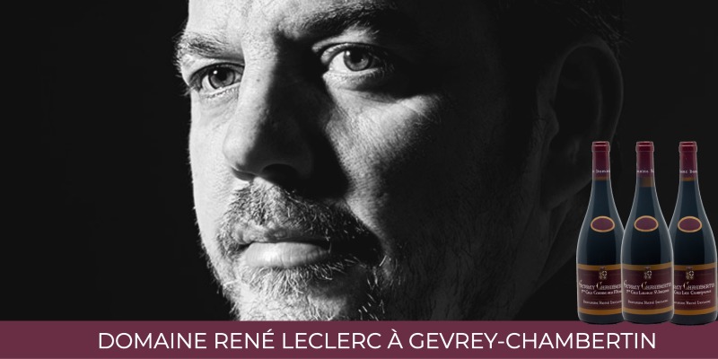 Domaine René Leclerc grand nom de Gevrey-Chambertin